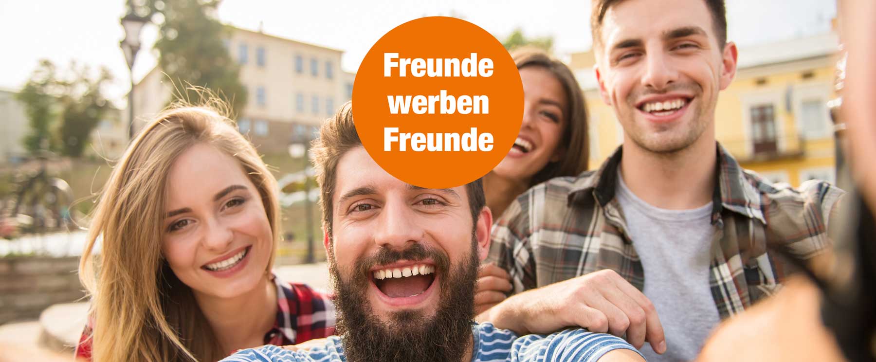 Freunde werben Freunde - Imagebild Freunde werben Freunde - Imagebild